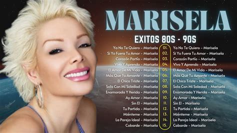 musica de marisela|todas las canciones de marisela.